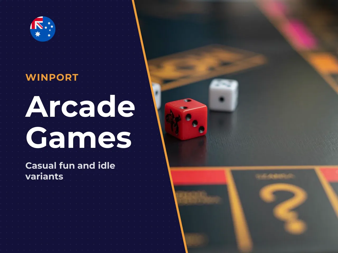 Arcade and non-gambling variants. Not everything