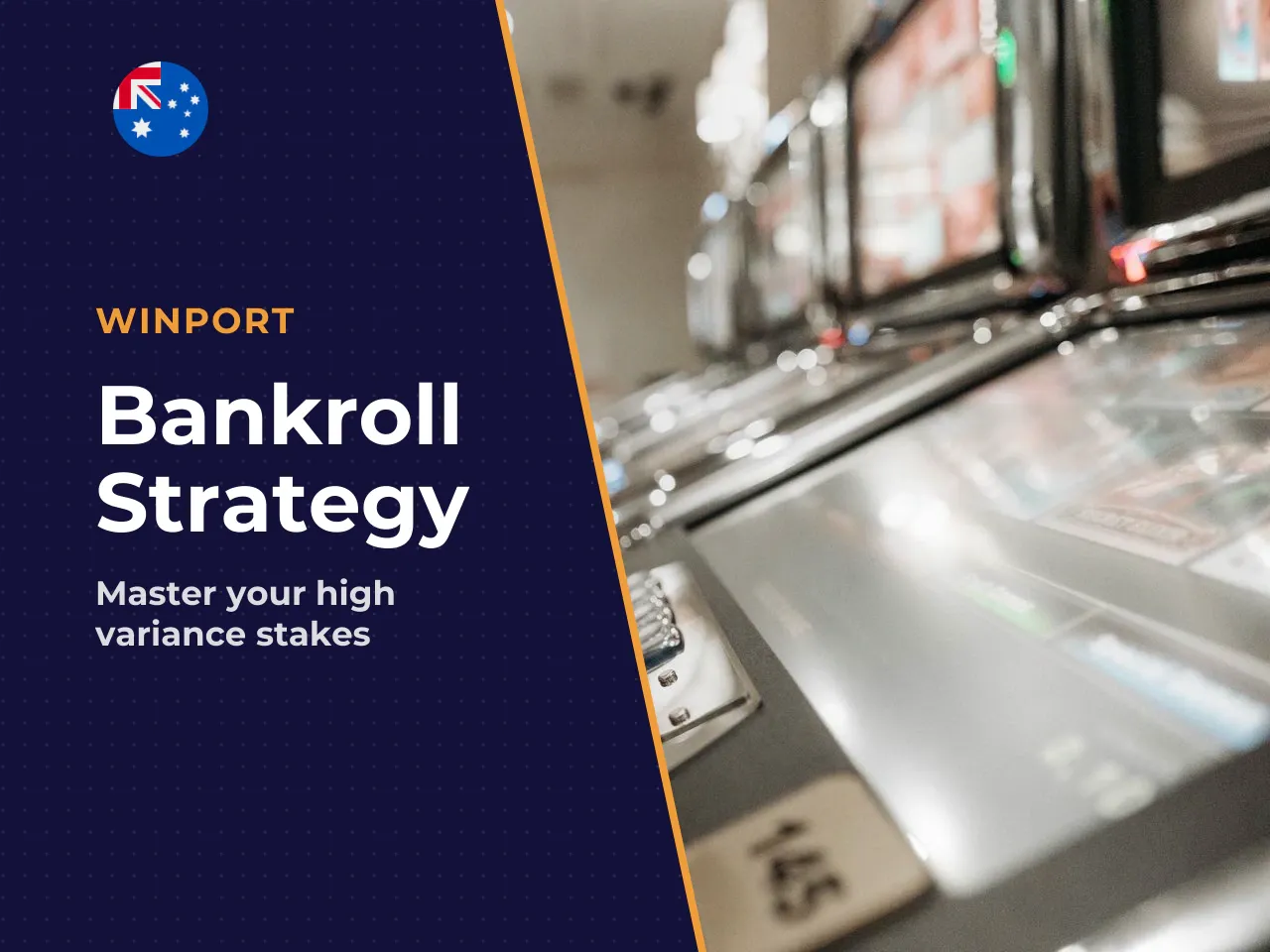 Bankroll management for a high-variance pokie